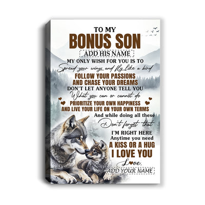 Personalized To My Bonus Son Gifts Canvas From Stepmom Stepdad Wolf My Only Wish For You Stepson Birthday Gifts Graduation Christmas Custom Wall Art Framed Canvas | siriusteestore
