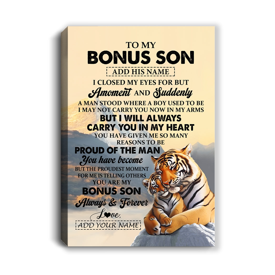 Personalized To My Bonus Son Gifts Canvas Tiger From Stepmother Stepdad You Are My Stepson Birthday Gifts Graduation Christmas Custom Wall Art Framed Canvas Shirt & Hoodie | siriusteestore