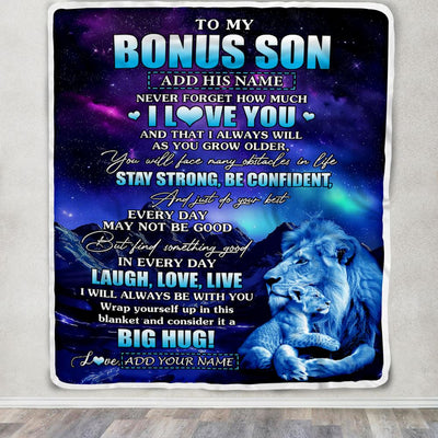 Personalized To My Bonus Son Gifts From Step Dad Blanket Laught Love Live Lion Great Stepson Birthday Gifts Graduation Christmas Customized Fleece Blanket | siriusteestore