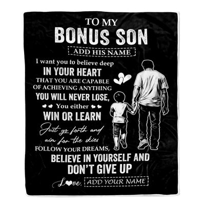 Personalized To My Bonus Son Gifts From Stepdad Blanket Don't Give Up Stepfather Gifts For Stepson Birthday Graduation Christmas Customized Fleece Blanket | siriusteestore