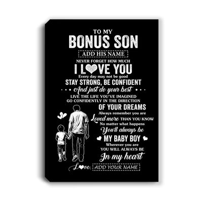 Personalized To My Bonus Son Gifts From Stepdad Canvas Never Forget How Much I Love You Stepson Birthday Graduation Christmas Gift Custom Wall Art Framed Canvas | siriusteestore