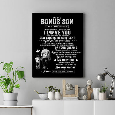 Personalized To My Bonus Son Gifts From Stepdad Canvas Never Forget How Much I Love You Stepson Birthday Graduation Christmas Gift Custom Wall Art Framed Canvas | siriusteestore