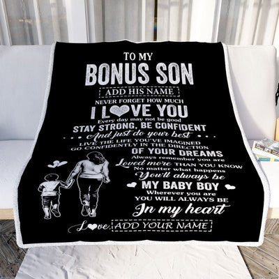 Personalized To My Bonus Son Gifts From Stepmother Blanket Never Forget How Much I Love You Stepson Birthday Graduation Christmas Customized Fleece Blanket | siriusteestore