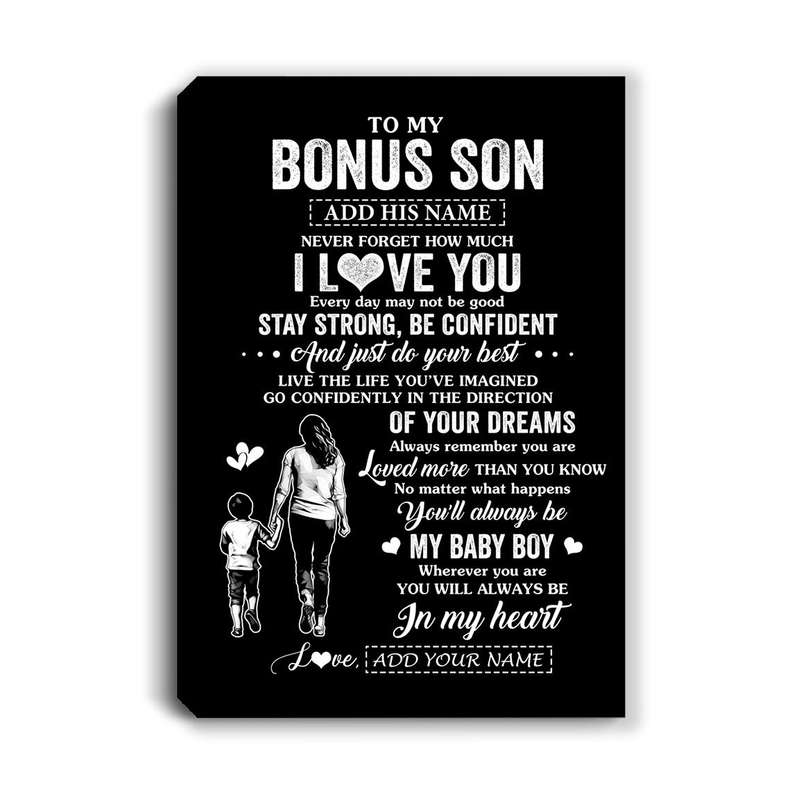 Personalized To My Bonus Son Gifts From Stepmother Canvas Never Forget How Much I Love You Stepson Birthday Graduation Christmas Gift Custom Wall Art Framed Canvas | siriusteestore
