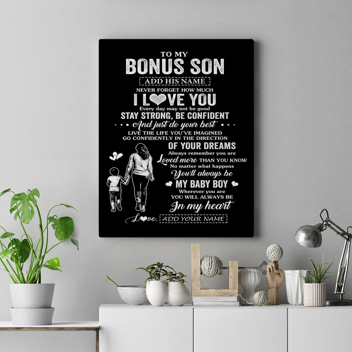 Personalized To My Bonus Son Gifts From Stepmother Canvas Never Forget How Much I Love You Stepson Birthday Graduation Christmas Gift Custom Wall Art Framed Canvas | siriusteestore