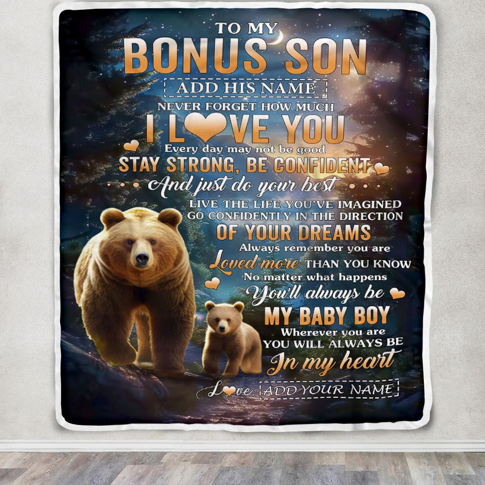 Personalized To My Bonus Son Gifts From Stepmother Stepdad Blanket Bear Never Forget How Much I Love You Stepson Birthday Graduation Christmas Fleece Blanket | siriusteestore