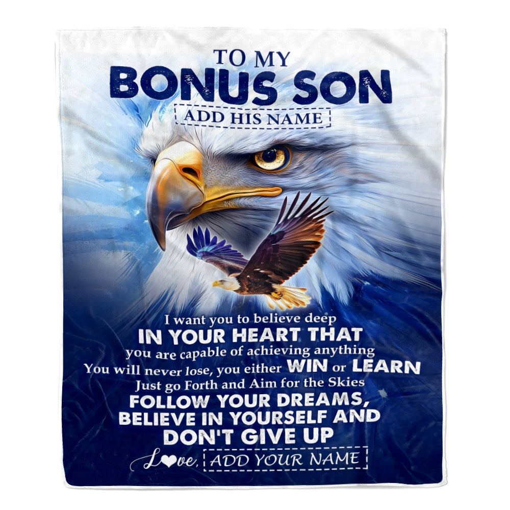 Personalized To My Bonus Son Gifts From Stepmother Stepdad Blanket Don't Give Up Eagle Gifts For Stepson Birthday Graduation Christmas Custom Fleece Blanket | siriusteestore