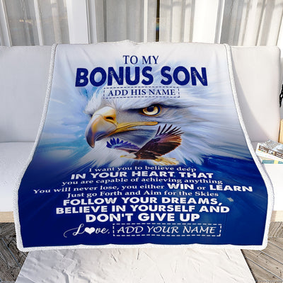 Personalized To My Bonus Son Gifts From Stepmother Stepdad Blanket Don't Give Up Eagle Gifts For Stepson Birthday Graduation Christmas Custom Fleece Blanket | siriusteestore