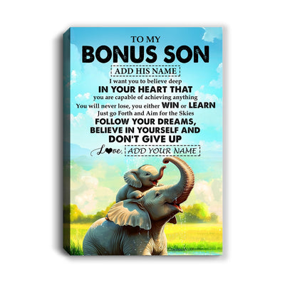 Personalized To My Bonus Son Gifts From Stepmother Stepdad Canvas Don't Give Up Elephant Gifts For Stepson Birthday Gifts Graduation Christmas Custom Art Framed Canvas | siriusteestore