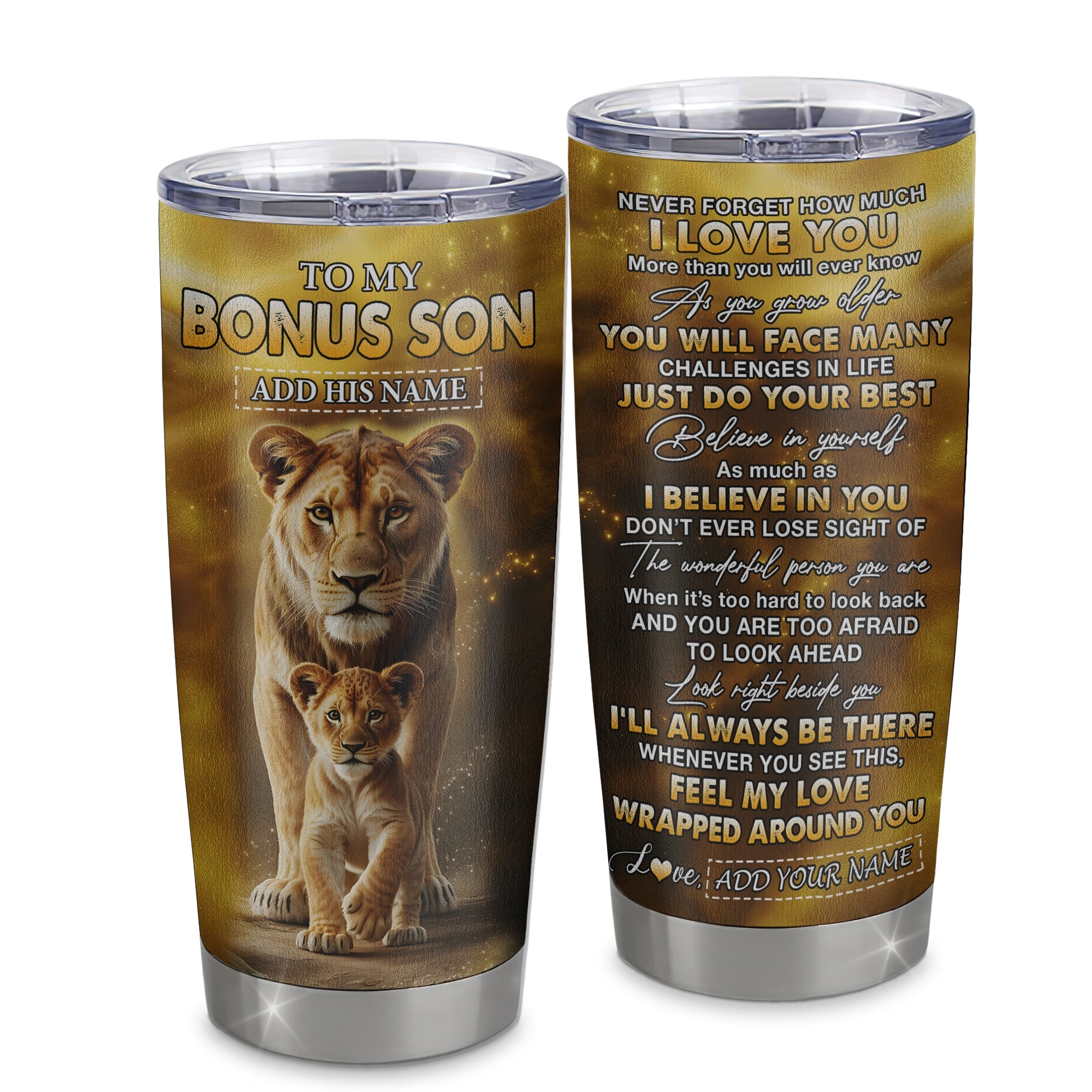 Personalized To My Bonus Son Gifts Tumbler From Stepmom Never Forget How Much I Love You Lion StepSon Birthday Gifts Graduation Christmas Custom Stainless Steel Mug | siriusteestore