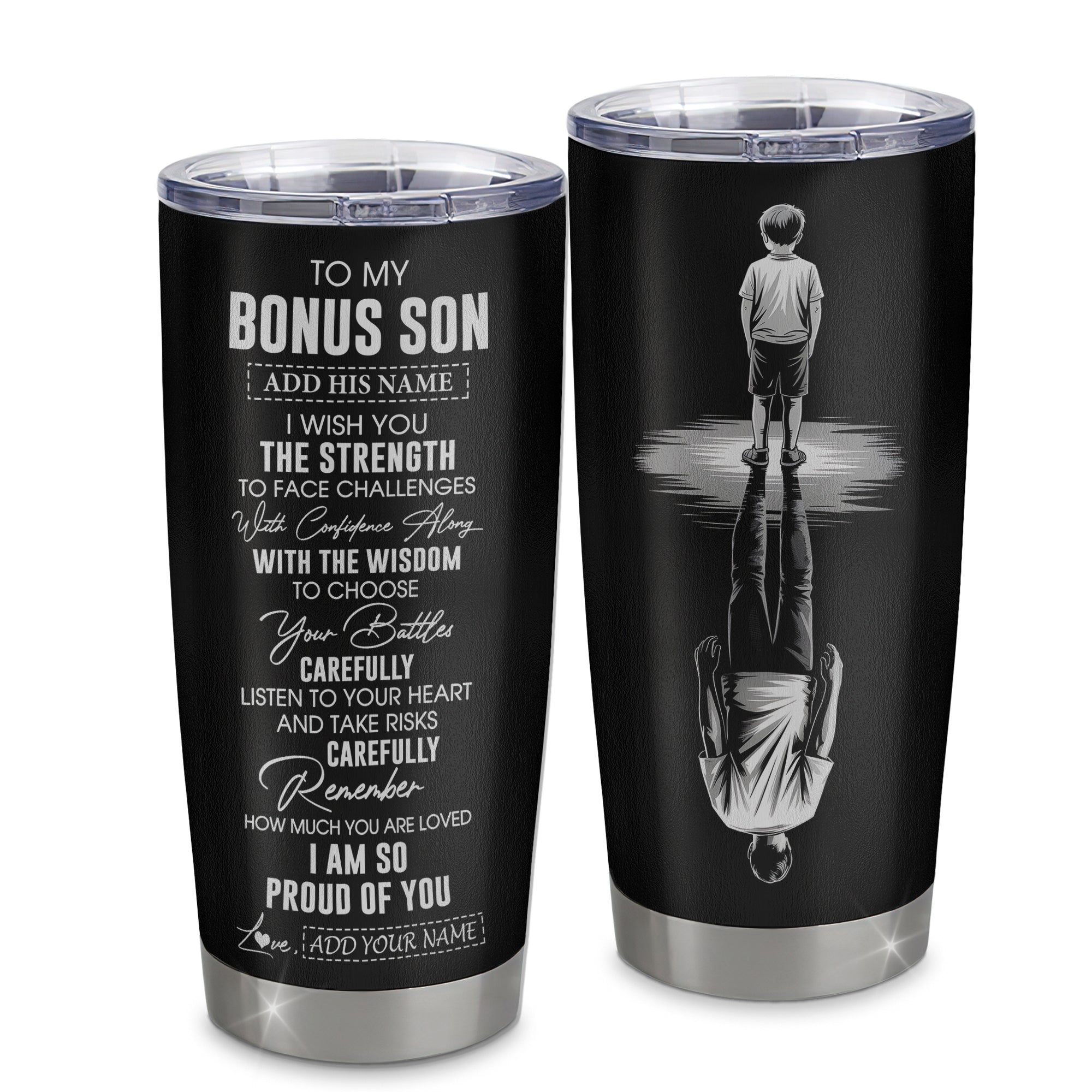 Personalized To My Bonus Son Gifts Tumbler From Stepmom Stepdad I Wish You The Strength Stepson Birthday Gifts Christmas Graduation Custom Stainless Steel Travel Mug | siriusteestore