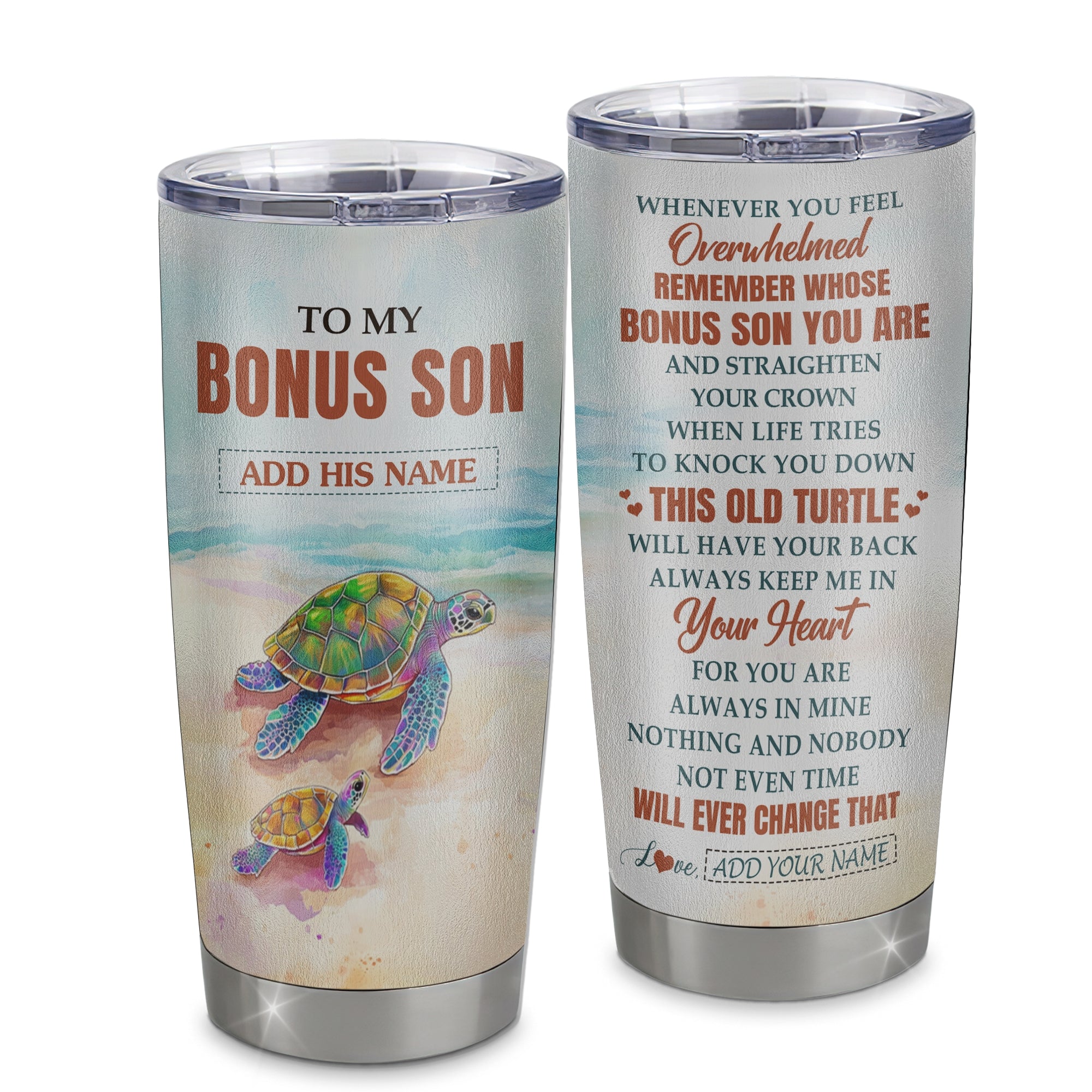 Personalized To My Bonus Son Gifts Tumbler From Stepmom Stepdad Whenever Turtle Unique Birthday Gifts For Stepson Graduation Christmas Custom Stainless Steel Mug | siriusteestore