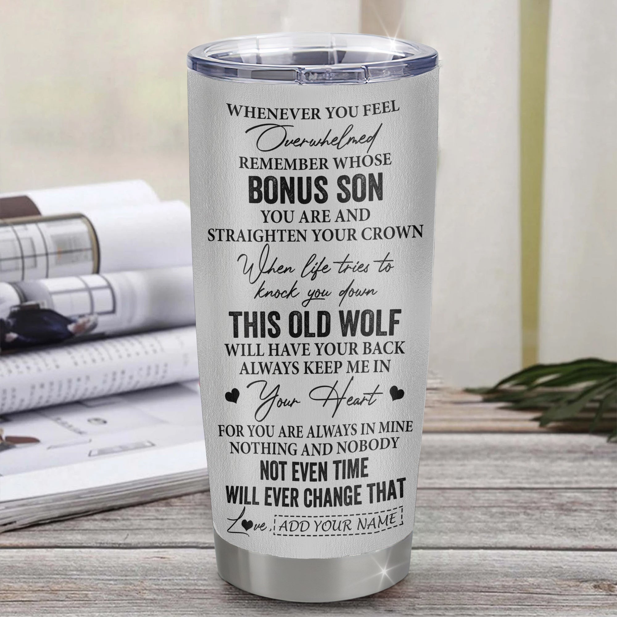 Personalized To My Bonus Son Gifts Tumbler From Stepmom Stepdad Whenever Wolf Unique Birthday Gifts For Stepson Graduation Christmas Custom Stainless Steel Travel Mug | siriusteestore