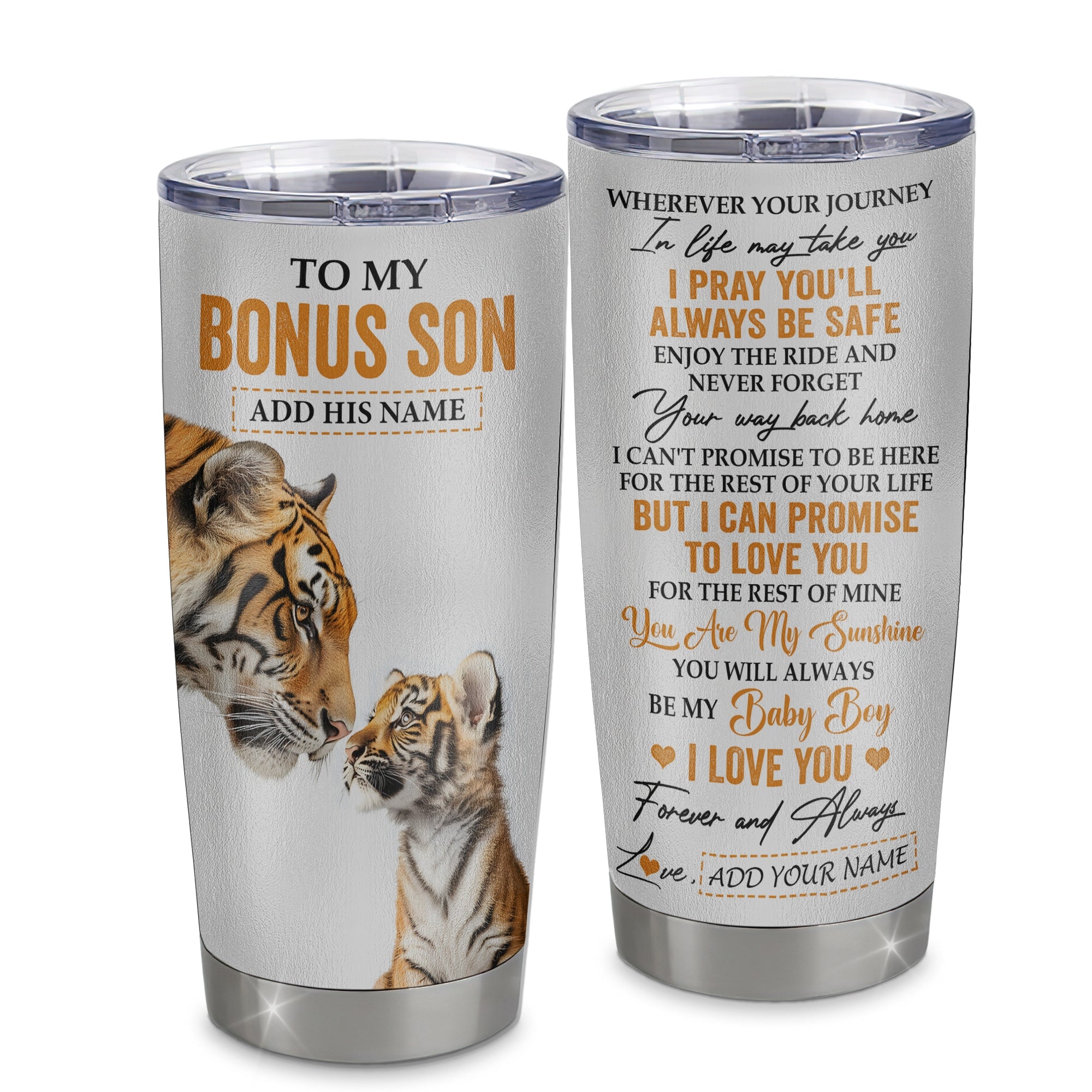 Personalized To My Bonus Son Gifts Tumbler From Stepmom Stepdad Wherever Your Journey In Life Tiger Stepson Birthday Gifts Graduation Custom Stainless Steel Travel Mug | siriusteestore
