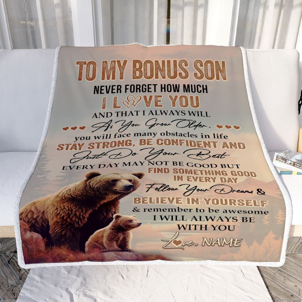 Personalized To My Bonus Son I Love You Forever Blanket From Step Mom Dad Bear Stepson Birthday Gifts Graduation Christmas Fleece Blanket | siriusteestore