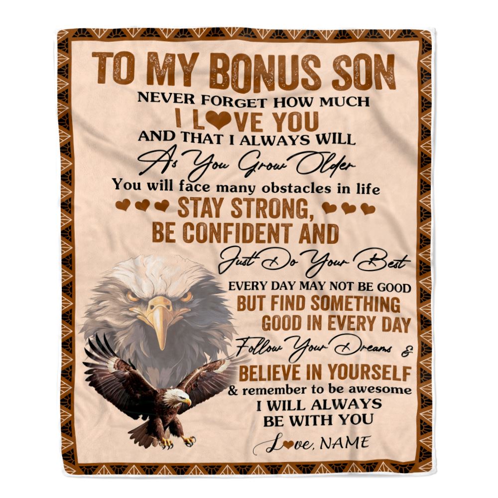 Personalized To My Bonus Son I Love You Forever Blanket From Stepmother Stepdad Eagle Stepson Birthday Gifts Graduation Christmas Fleece Throw Blanket | siriusteestore