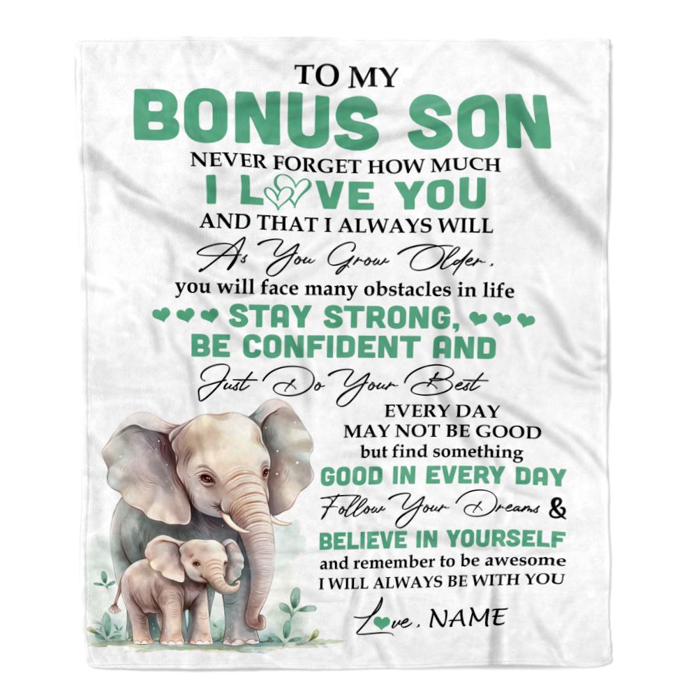 Personalized To My Bonus Son I Love You Forever Blanket From Stepmother Stepdad Elephant Stepson Birthday Gifts Graduation Christmas Fleece Throw Blanket | siriusteestore