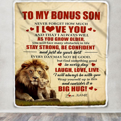 Personalized To My Bonus Son Lion Blanket From Stepdad Never Forget How Much I Love You Stepson Birthday Graduation Christmas Customized Bed Fleece Blanket | siriusteestore