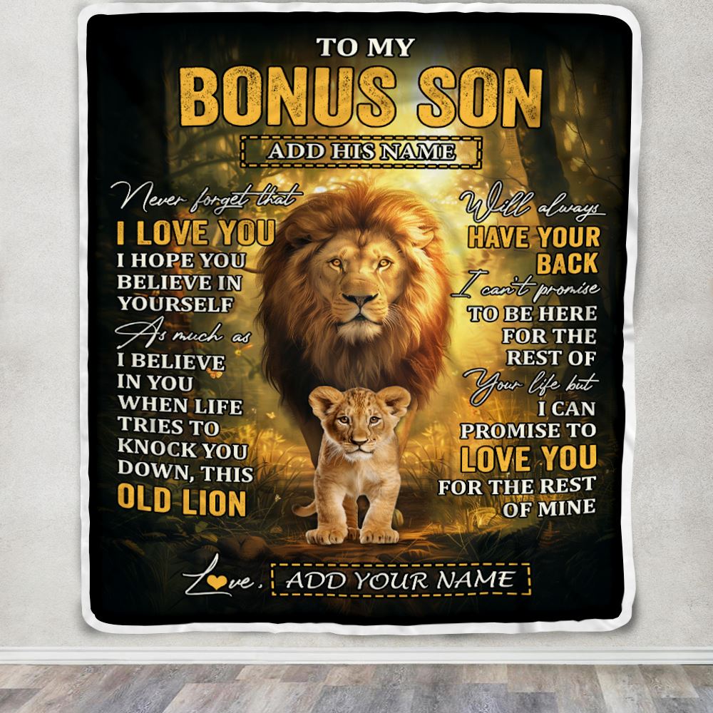 Personalized To My Bonus Son Lion Blanket From Stepdad Never Forget That I Love You Stepson Birthday Gifts Graduation Christmas Customized Fleece Blanket | siriusteestore