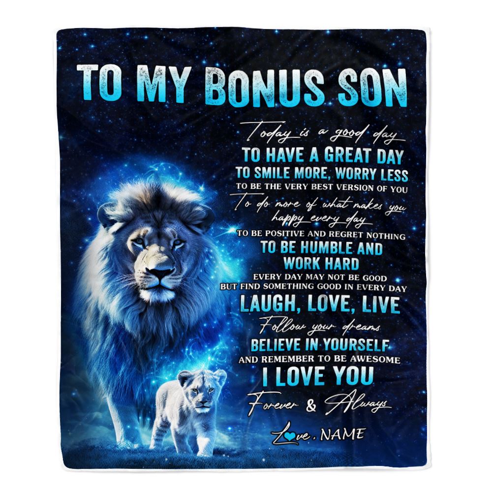 Personalized To My Bonus Son Lion Blanket From Stepdad Today Is A Good Day Stepson Gifts Birthday Graduation Christmas Customized Bed Fleece Throw Blanket | siriusteestore