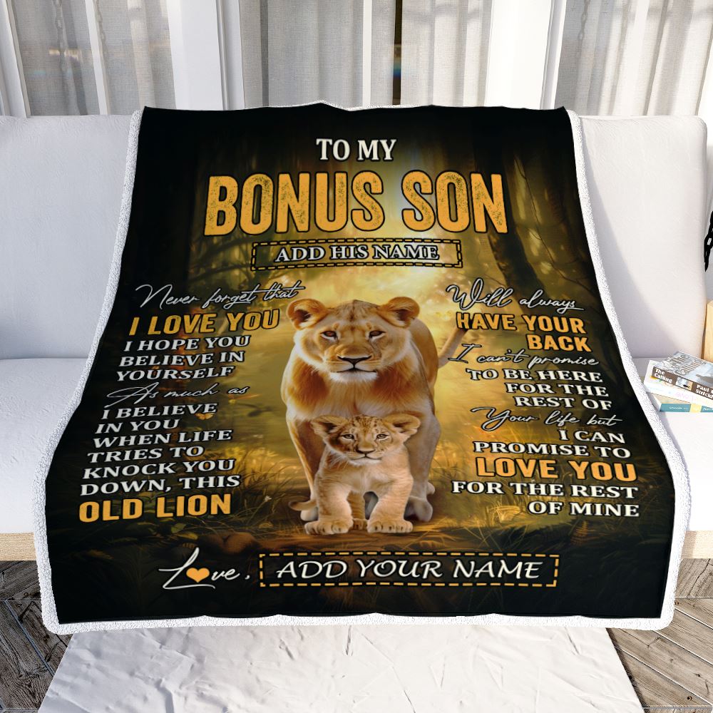 Personalized To My Bonus Son Lion Blanket From Stepmom Never Forget That I Love You Stepson Birthday Gifts Graduation Christmas Customized Fleece Blanket | siriusteestore