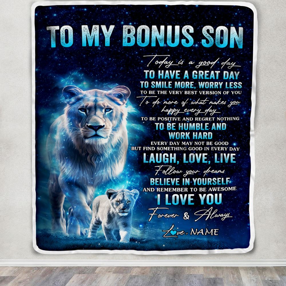 Personalized To My Bonus Son Lion Blanket From Stepmom Today Is A Good Day Stepson Gifts Birthday Graduation Christmas Customized Bed Fleece Throw Blanket | siriusteestore