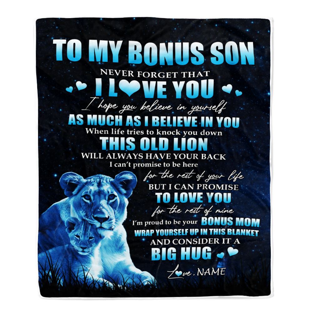 Personalized To My Bonus Son Lion Blanket From Stepmother Never Forget I Love You Stepson Birthday Graduation Christmas Customized Fleece Blanket | siriusteestore