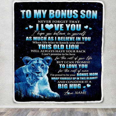 Personalized To My Bonus Son Lion Blanket From Stepmother Never Forget I Love You Stepson Birthday Graduation Christmas Customized Fleece Blanket | siriusteestore