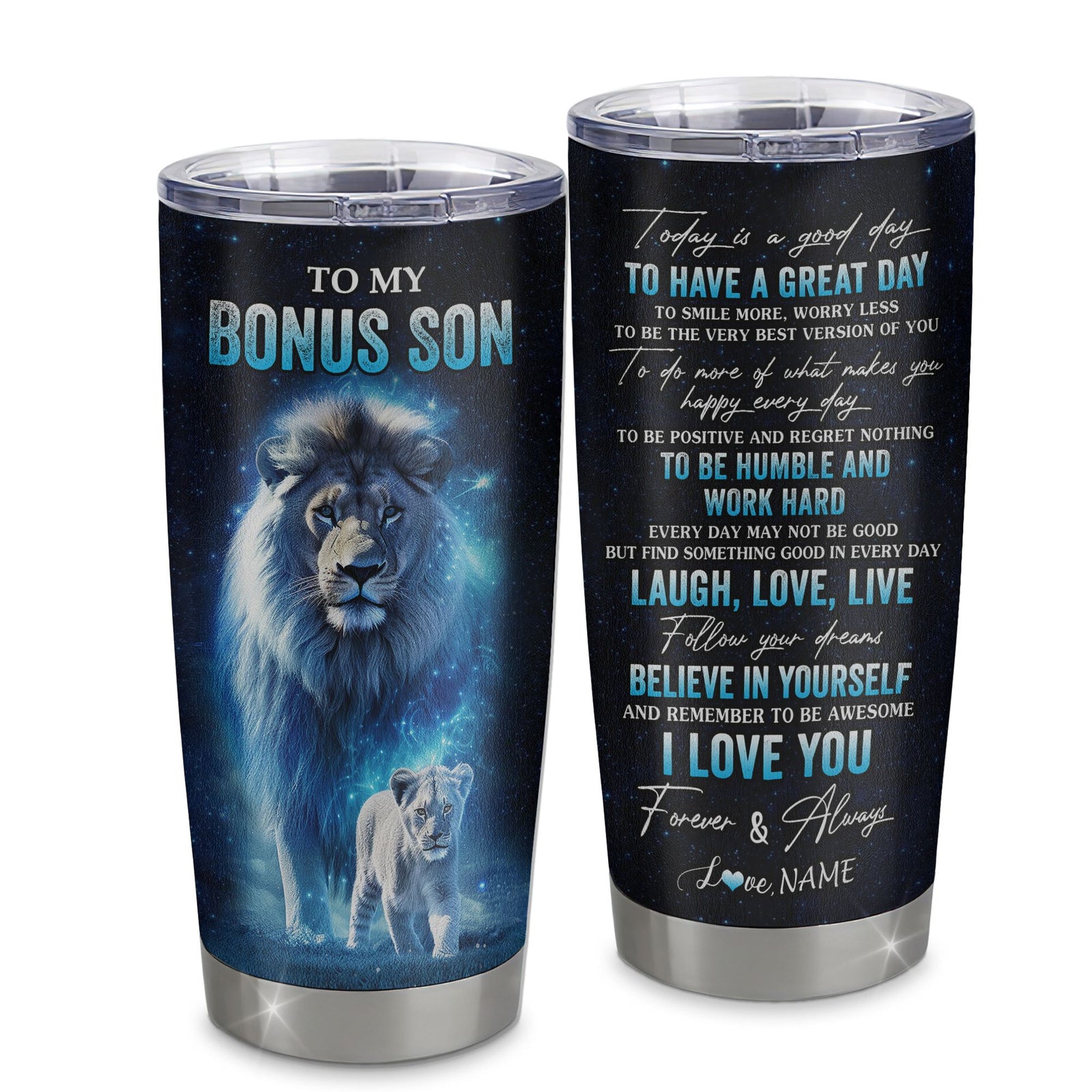 Personalized To My Bonus Son Lion Tumbler From Stepdad Stainless Steel Cup Today Is A Good Day Stepson Gifts Birthday Graduation Christmas Custom Travel Mug | siriusteestore