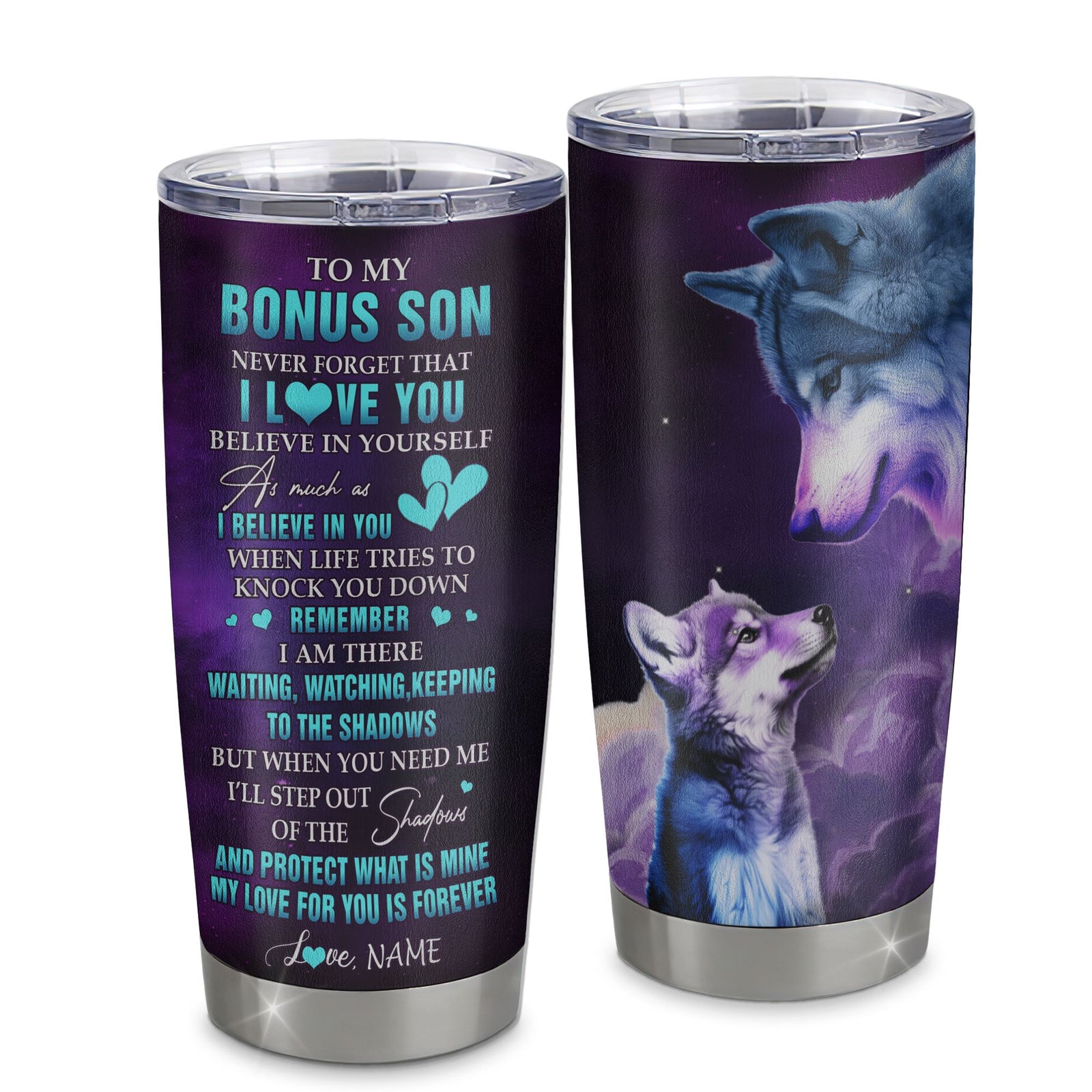 Personalized To My Bonus Son Tumbler From Step Mom Dad Stainless Steel Cup Wolf Moon My Love For You Is Forever Stepson Birthday Gifts Christmas Custom Travel Mug | siriusteestore
