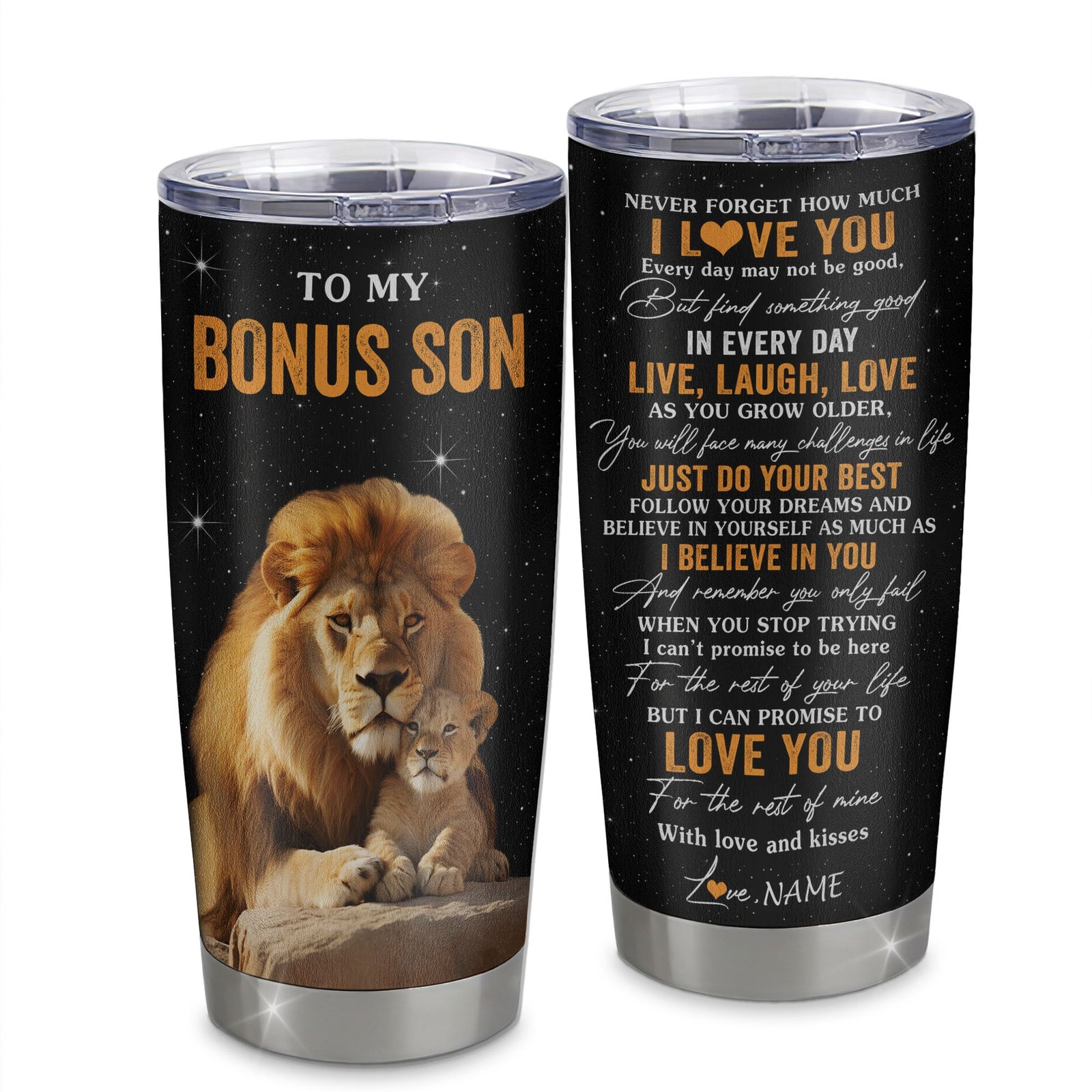 Personalized To My Bonus Son Tumbler From Stepfather Stepdad Live Laugh Love Lion Stepson Birthday Gifts Positive Graduation Christmas Custom Travel Mug | siriusteestore