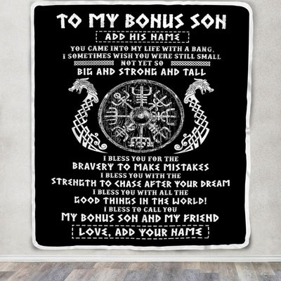 Personalized To My Bonus Son Viking Blanket From Stepdad My Bonus Son And My Friend Scandinavian Stepson Birthday Gifts Christmas Customized Fleece Blanket | siriusteestore