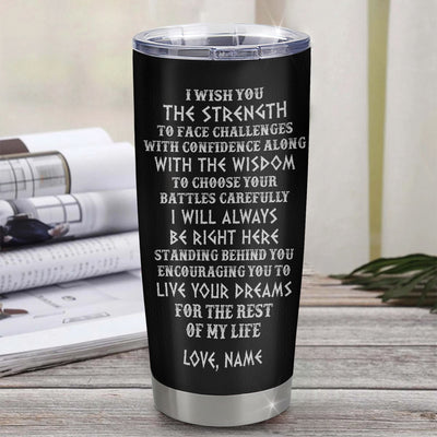 Personalized To My Bonus Son Viking Tumbler From Stepmother Stepdad I Wish You The Strength Scandinavian Norse Runes Viking For Men Birthday Christmas Custom Travel Mug | siriusteestore