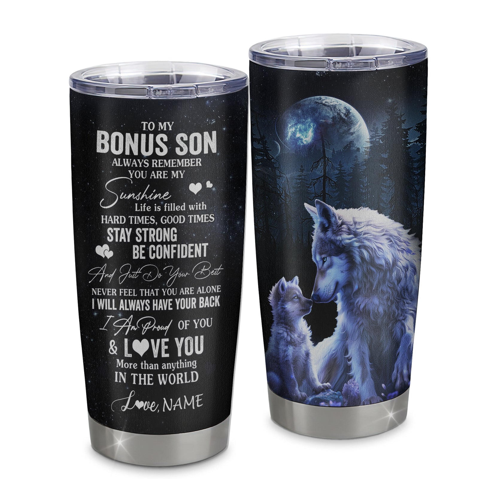 Personalized To My Bonus Son Wolf Tumbler From Step Mom Stainless Steel Cup Always Remember Stepson Birthday Graduation Christmas Travel Mug | siriusteestore
