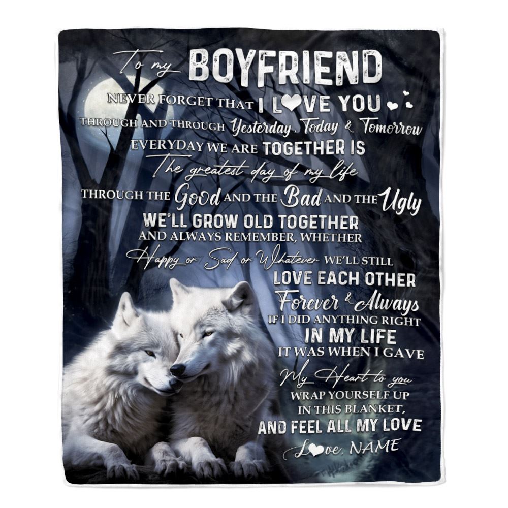 Personalized To My Boyfriend Blanket From Girlfriend Wolf Never Forget That I Love You Boyfriend Birthday Anniversary Christmas Customized Fleece Blanket | siriusteestore