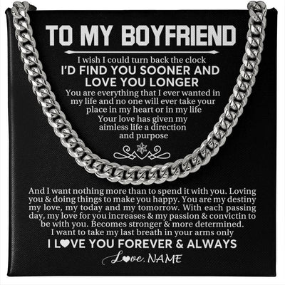 Cuban Link Chain Necklace Stainless Steel | 1 | Personalized To My Boyfriend Cuban Necklace I'd Find You Sooner Love You Longer Boyfriend Birthday Anniversary Day Christmas Customized Gift Box Message Card | siriusteestore