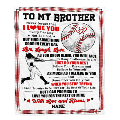 Personalized To My Brother Blanket From Sister I Believe In You Baseball Brother Birthday Graduation Christmas Customized Bed Fleece Throw Blanket | siriusteestore