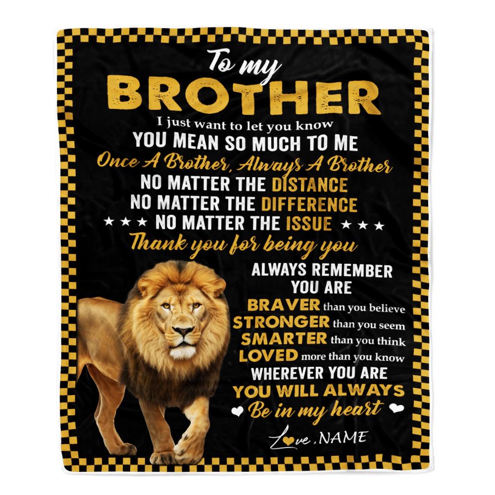 Personalized To My Brother Blanket From Sister Lion Always A Brother For Men Big Brother Birthday Graduation Christmas Customized Gift Bed Fleece Throw Blanket | siriusteestore