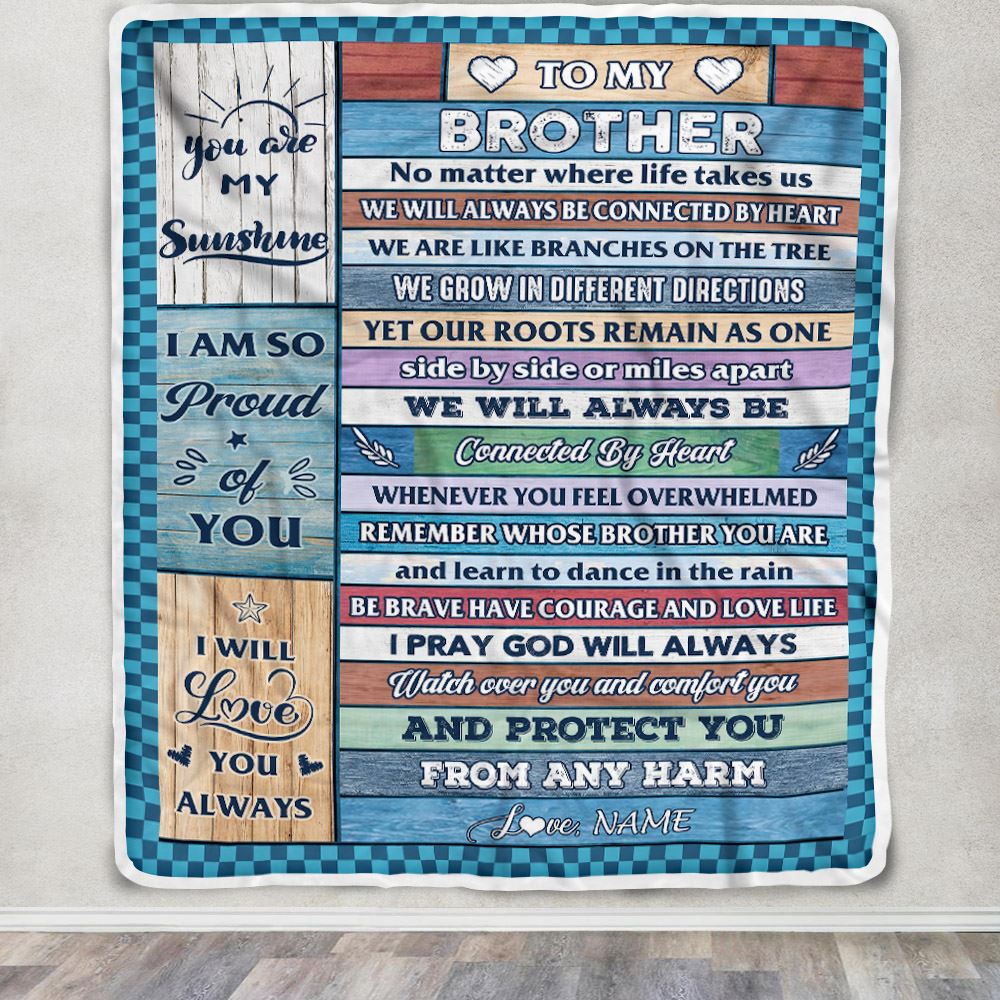 Personalized To My Brother Blanket From Sister Wood No Matter Where Life Takes Us Soul Sister Birthday Christmas Graduation Customized Fleece Throw Blanket | siriusteestore