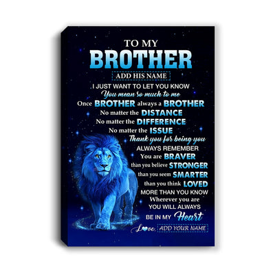 Personalized To My Brother Gifts From Sister Canvas Lion Always A Big Brother Birthday Gifts Graduation Ideas Presents Christmas Gift Custom Wall Art Framed Canvas | siriusteestore