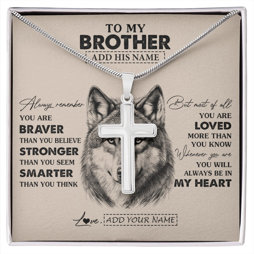 Stainless Cross Necklace Stainless Steel | 1 | Personalized To My Brother Necklace From Sister Brother Wolf Braver Stronger Smarter Brother Birthday Graduation Christmas Customized Gift Box Message Card | siriusteestore.myshopify