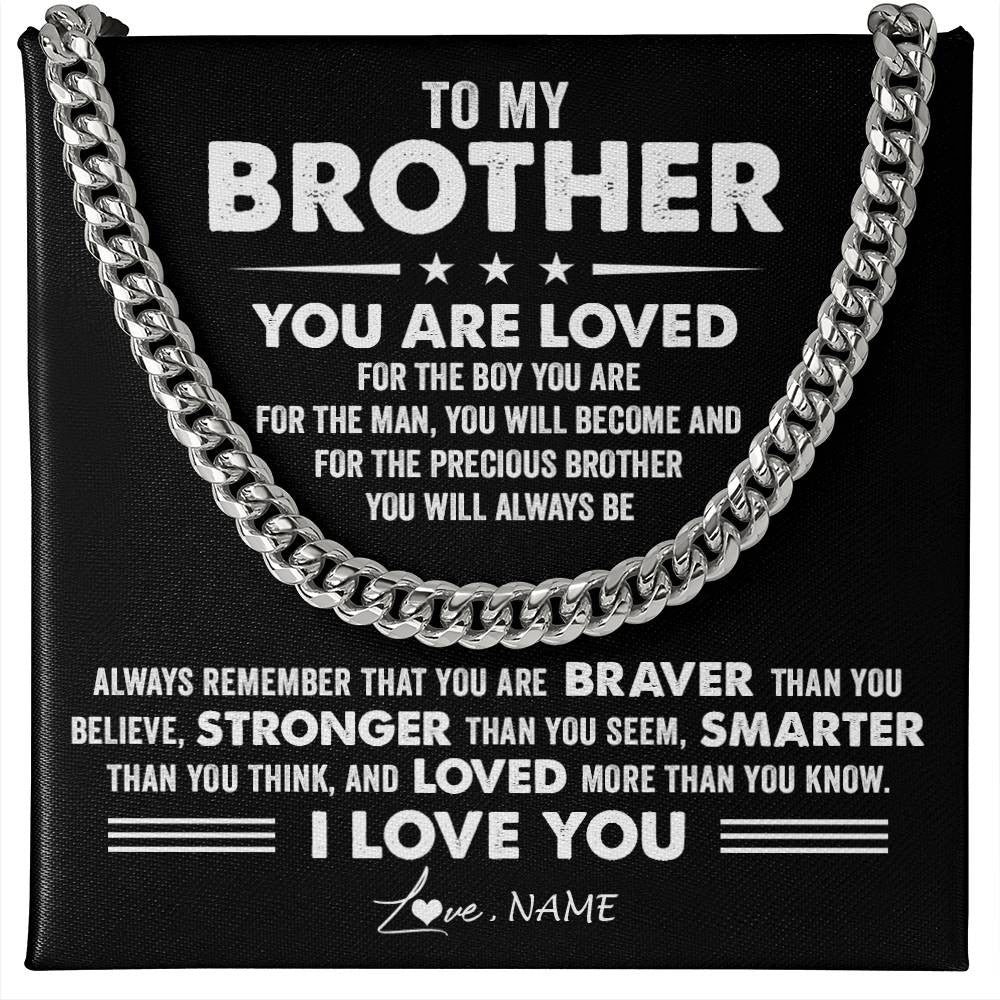 Cuban Link Chain Necklace Stainless Steel | 1 | Personalized To My Brother Necklace From Sister Cuban Chain You Are Loved Gifts For Brother Birthday Graduation Christmas Customized Gift Box Message Card | siriusteestore