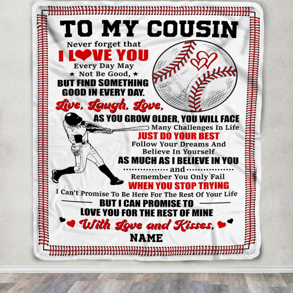 Personalized To My Cousin Blanket From Family I Believe In You Baseball Brother Birthday Graduation Christmas Customized Bed Fleece Throw Blanket | siriusteestore