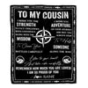 Personalized To My Cousin Blanket From Family I Wish You The Strength Cousin Birthday Gifts Positive Graduation Christmas Customized Fleece Throw Blanket | siriusteestore