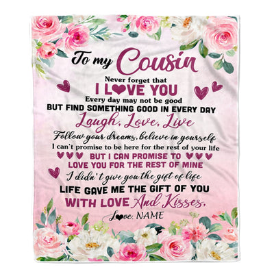 Personalized To My Cousin Blanket From Family Never Forget I Love You Flower Cousin Birthday Graduation Christmas Customized Bed Fleece Throw Blanket | siriusteestore