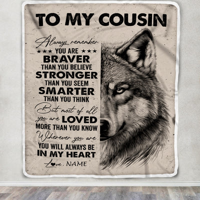 Personalized To My Cousin Blanket From Family Wolf Braver Stronger Smarter Cousin Birthday Graduation Christmas Customized Bed Fleece Blanket | siriusteestore