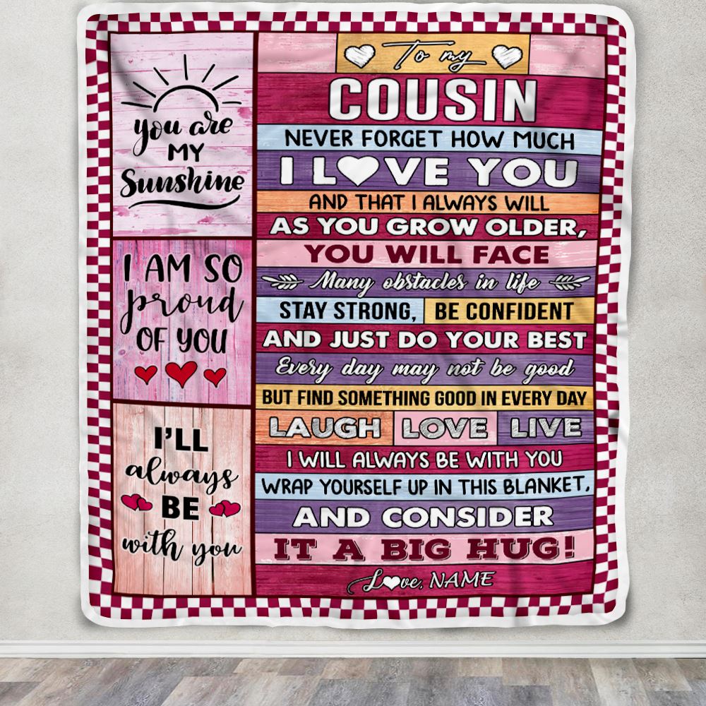 Personalized To My Cousin Blanket From Family Wood Never Forget How Much I Love You Cousin Birthday Graduation Christmas Customized Fleece Throw Blanket | siriusteestore