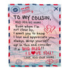 Personalized To My Cousin Blanket Letter Mail To Cousin Gifts Happy Birthday Gifts Christmas Thanksgiving Graduation Custom Name Fleece Throw Blanket | siriusteestore