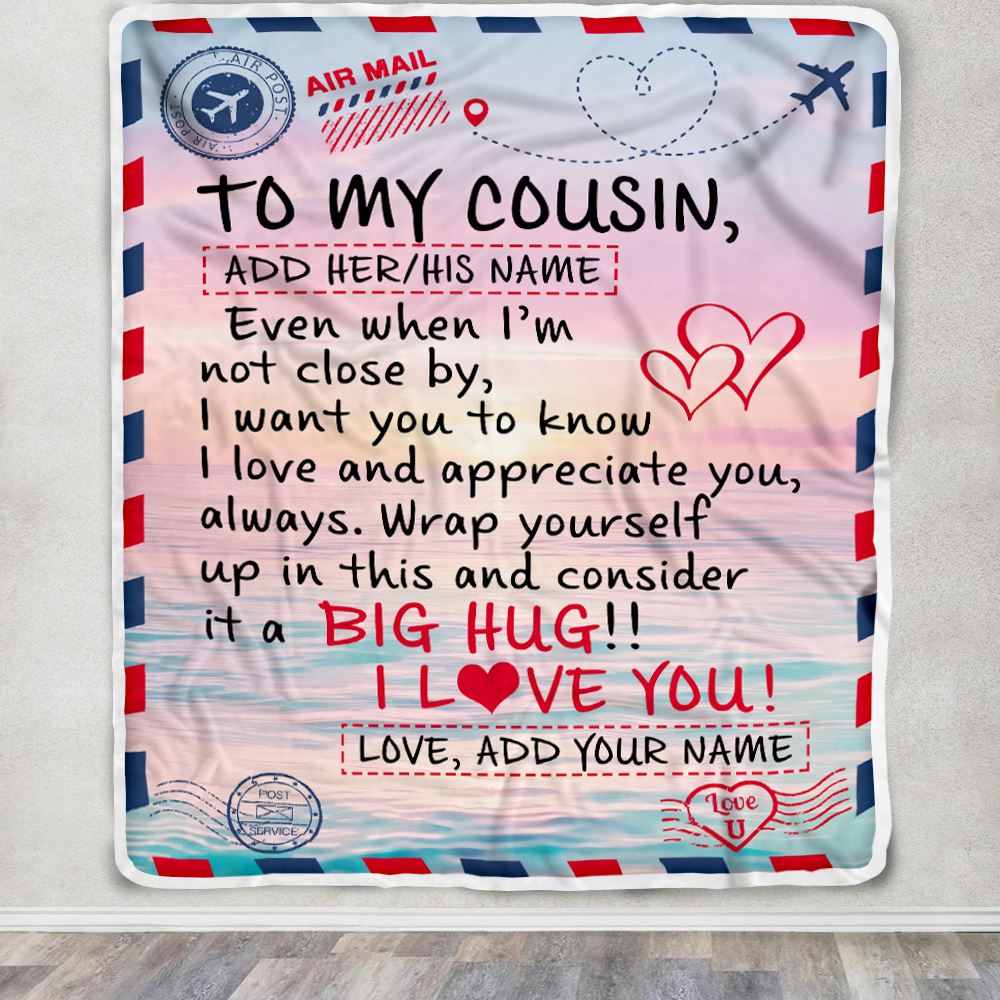 Personalized To My Cousin Blanket Letter Mail To Cousin Gifts Happy Birthday Gifts Christmas Thanksgiving Graduation Custom Name Fleece Throw Blanket | siriusteestore