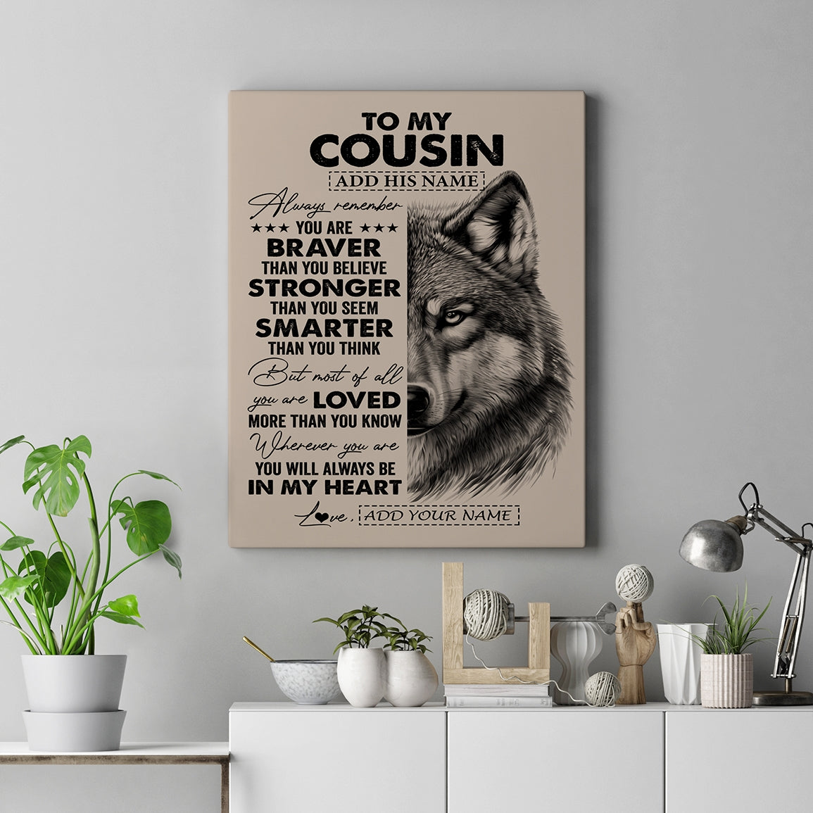 Personalized To My Cousin Canvas From Family Wolf Braver Stronger Smarter Cousin Birthday Graduation Christmas Custom Wall Art Print Framed Canvas | siriusteestore